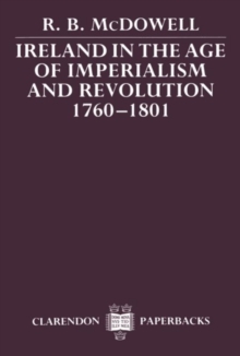 Image for Ireland in the Age of Imperialism and Revolution, 1760-1801