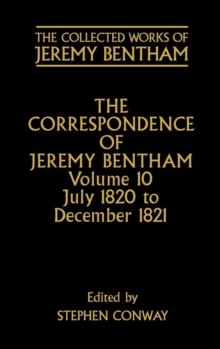 Collected Works of Jeremy Bentham: Correspondence: Volume 10