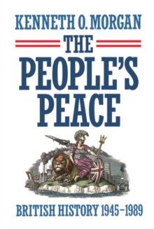 Image for The People's Peace : British History 1945-1989
