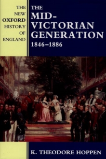 Image for The mid-Victorian generation, 1846-1886