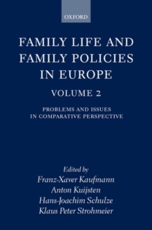 Image for Family life and family policies in EuropeVol. 2: Problems and issues in comparative perspective