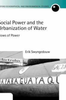 Social Power and the Urbanization of Water