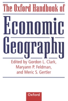Image for The Oxford Handbook of Economic Geography