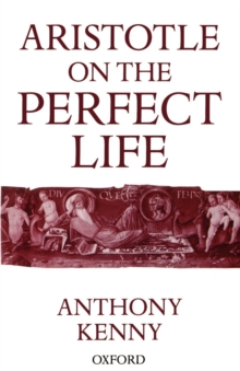 Aristotle on the Perfect Life