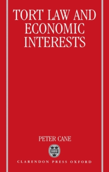 Tort Law and Economic Interests