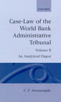 Case-Law of the World Bank Administrative Tribunal: Volume II