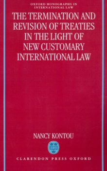 Termination and Revision of Treaties in the Light of New Customary International Law