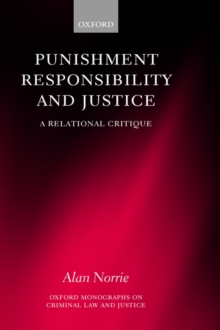 Punishment, Responsibility, and Justice