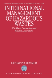 International Management of Hazardous Wastes