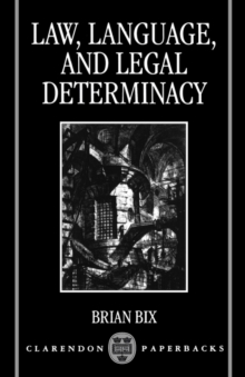 Law, Language, and Legal Determinacy