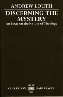 Image for Discerning the Mystery : An Essay on the Nature of Theology