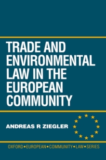 Trade and Environment Law in the European Community