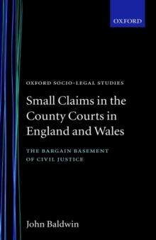 Small Claims in the County Courts in England and Wales
