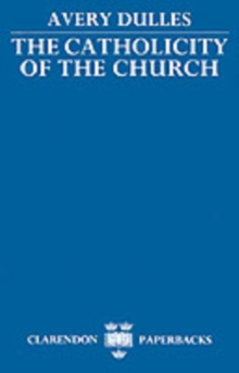 Image for The Catholicity of the Church