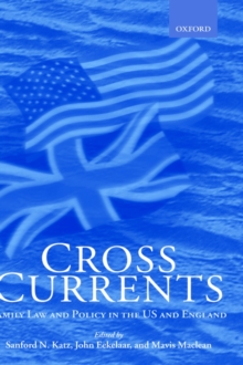 Image for Cross currents  : family law policy in the US and England