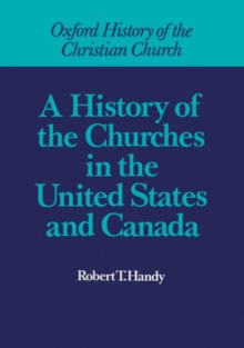 History of the Churches in the United States and Canada