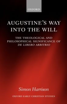 Image for Augustine's Way into the Will