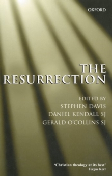 The Resurrection: An Interdisciplinary Symposium on the Resurrection of Jesus