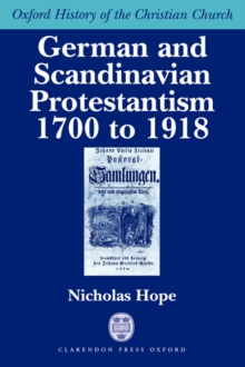 Image for German and Scandinavian Protestantism 1700-1918