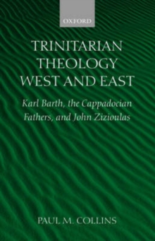 Image for Trinitarian Theology: West and East