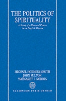Image for The Politics of Spirituality : A Study of a Renewal Process in an English Diocese