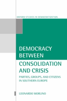 Democracy Between Consolidation and Crisis