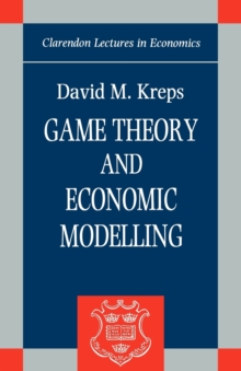 Game Theory and Economic Modelling