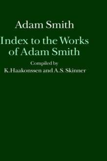Index to the Works of Adam Smith
