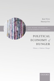 Political Economy of Hunger: Political Economy of Hunger