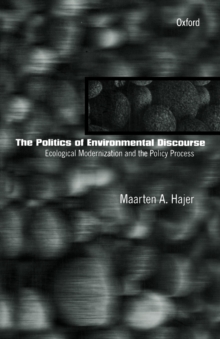 Politics of Environmental Discourse