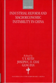 Image for Industrial Reforms and Macroeconomic Instabilty in China