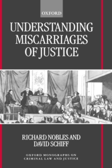 Understanding Miscarriages of Justice