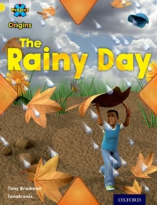 Image for Project X Origins: Yellow Book Band, Oxford Level 3: Weather: The Rainy Day
