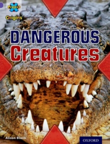 Image for Dangerous creatures