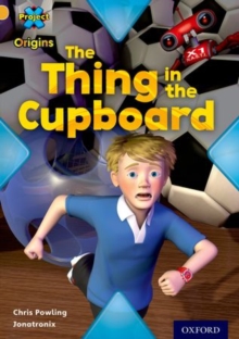 Image for The thing in the cupboard