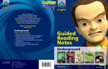 Project X Origins: Lime Book Band, Oxford Level 11: Underground: Guided reading notes