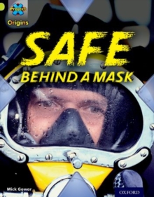 Image for Safe behind a mask