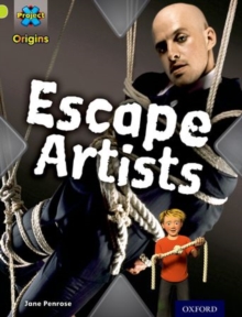 Image for Project X Origins: Lime Book Band, Oxford Level 11: Trapped: Escape Artists