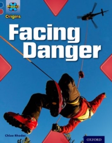Image for Facing danger