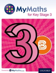 Image for MyMaths for key stage 3Student book 3B