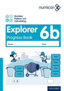 Image for Numicon: Number, Pattern and Calculating 6 Explorer Progress Book B (Pack of 30)
