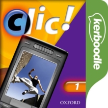 Image for Clic! 1 Kerboodle: Lessons, Resources and Assessment