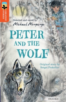 Image for Oxford Reading Tree TreeTops Greatest Stories: Oxford Level 13: Peter and the Wolf