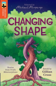 Image for Oxford Reading Tree TreeTops Greatest Stories: Oxford Level 13: Changing Shape