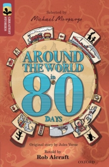 Image for Oxford Reading Tree TreeTops Greatest Stories: Oxford Level 15: Around the World in 80 Days