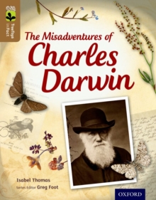 Image for Oxford Reading Tree TreeTops inFact: Level 18: The Misadventures of Charles Darwin