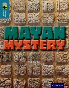 Image for Oxford Reading Tree TreeTops inFact: Level 19: Mayan Mystery