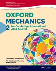 Oxford Mechanics 2 for Cambridge International AS & A Level