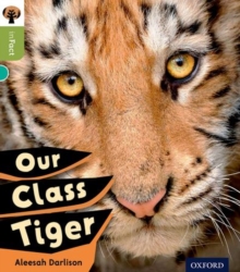 Image for Oxford Reading Tree inFact: Level 7: Our Class Tiger