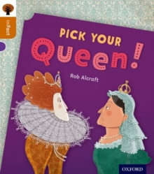 Image for Oxford Reading Tree inFact: Level 8: Pick Your Queen!